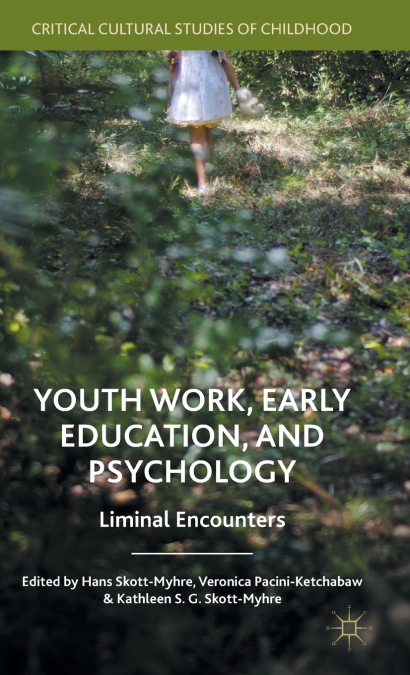 Youth Work, Early Education, and Psychology