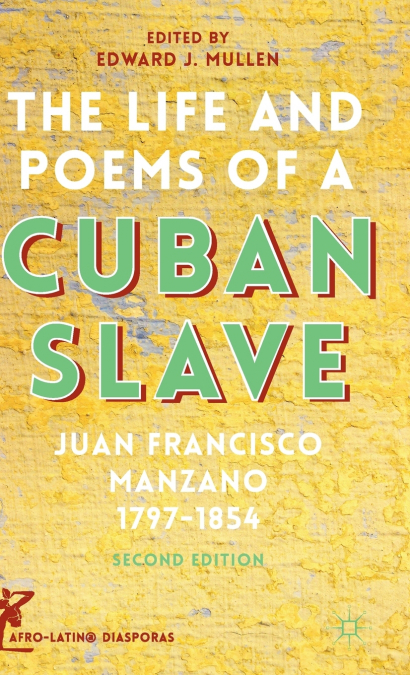 The Life and Poems of a Cuban Slave