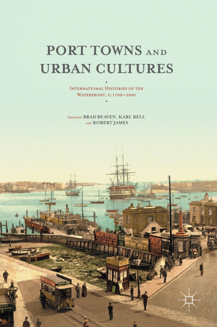 Port Towns and Urban Cultures