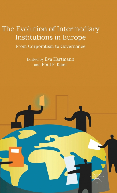 The Evolution of Intermediary Institutions in Europe