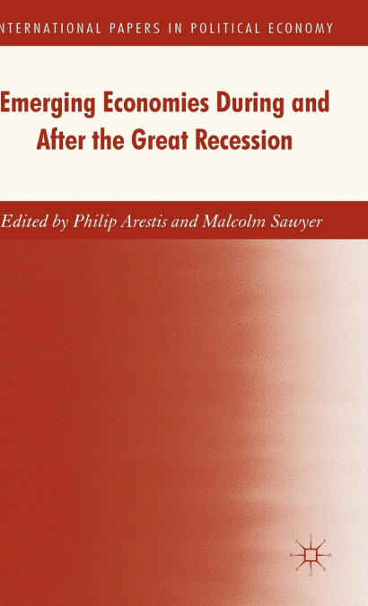 Emerging Economies During and After the Great Recession