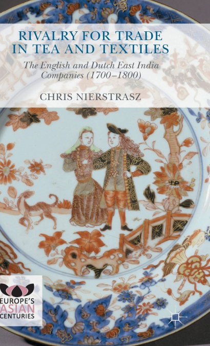 Rivalry for Trade in Tea and Textiles