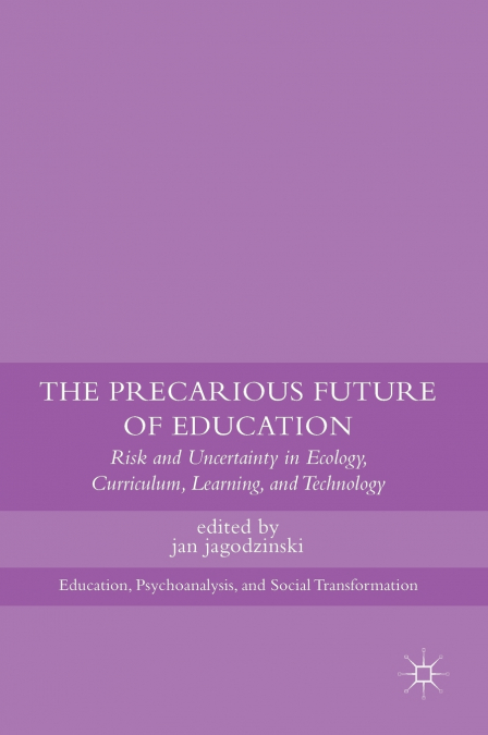 The Precarious Future of Education