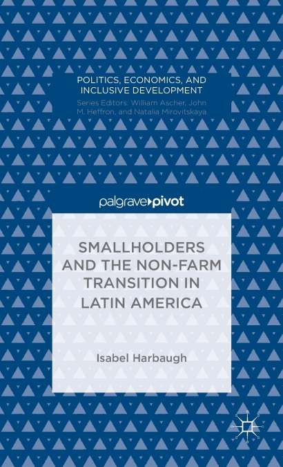 Smallholders and the Non-Farm Transition in Latin America