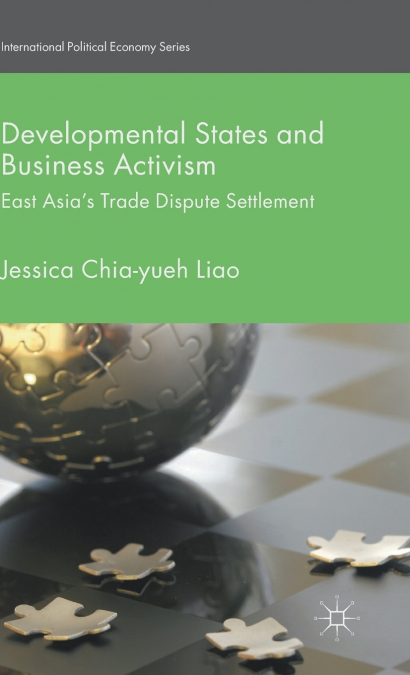 Developmental States and Business Activism