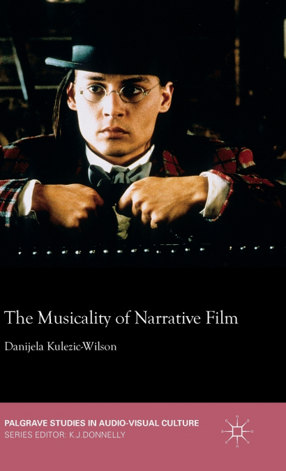 The Musicality of Narrative Film