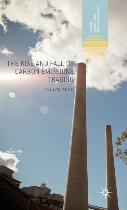 The Rise and Fall of Carbon Emissions Trading