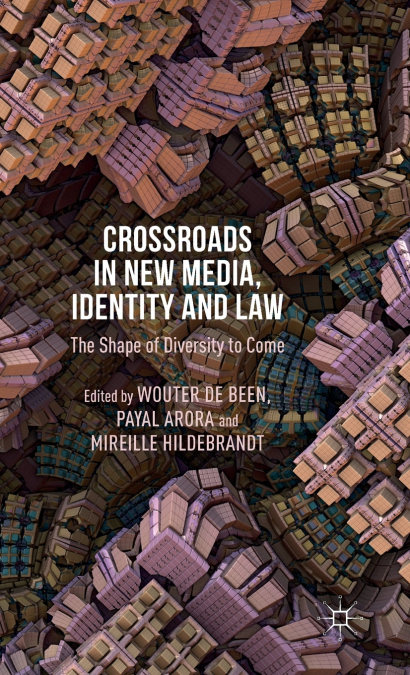 Crossroads in New Media, Identity and Law