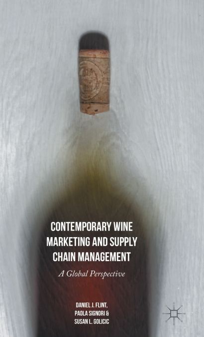Contemporary Wine Marketing and Supply Chain Management