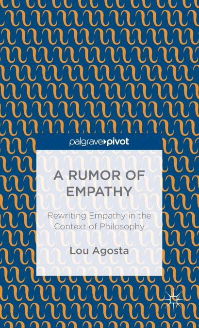 A Rumor of Empathy