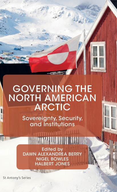 Governing the North American Arctic