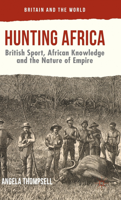 Hunting Africa
