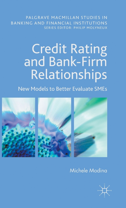Credit Rating and Bank-Firm Relationships