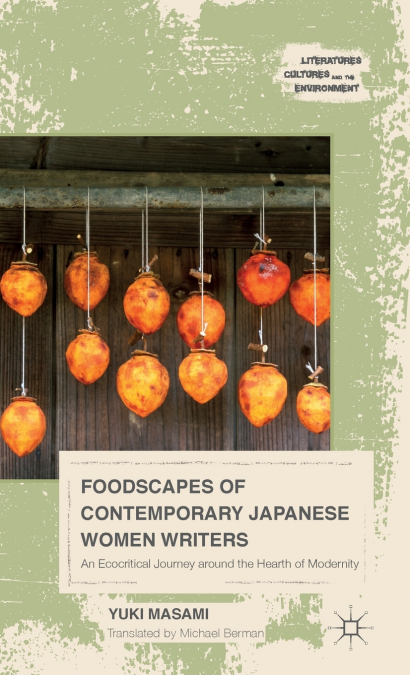 Foodscapes of Contemporary Japanese Women Writers