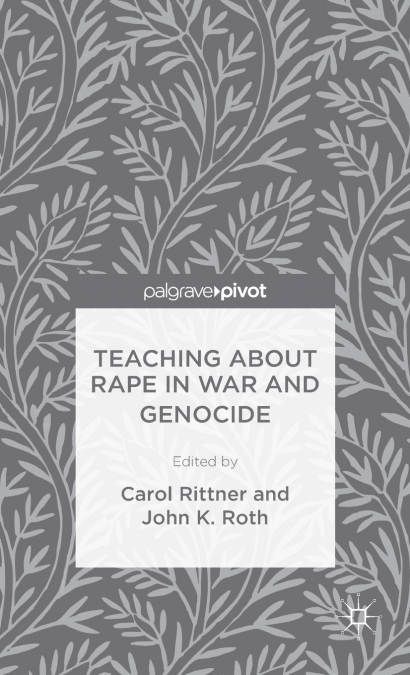 Teaching About Rape in War and Genocide