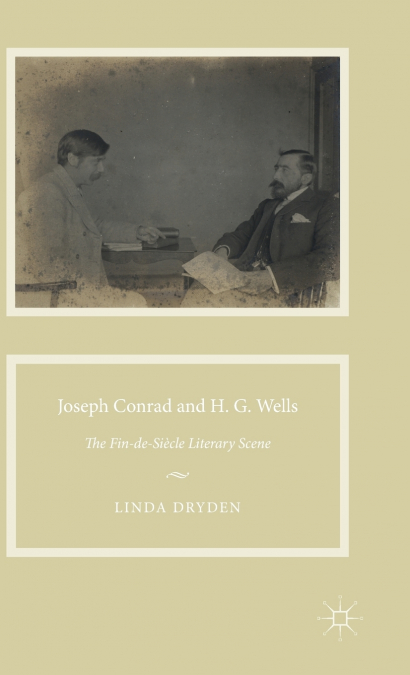 Joseph Conrad and H. G. Wells