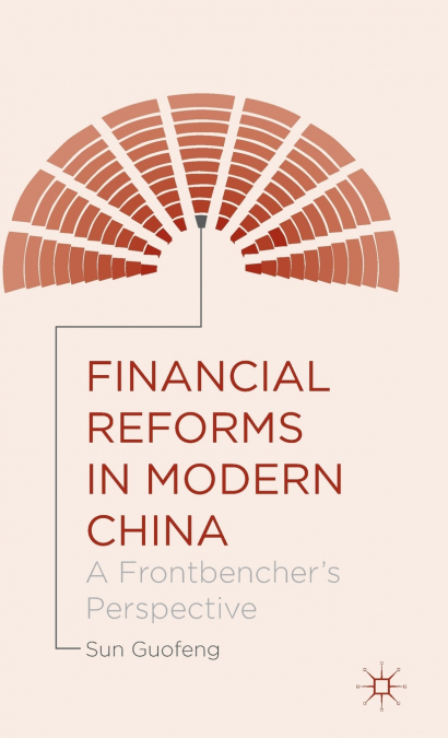 Financial Reforms in Modern China