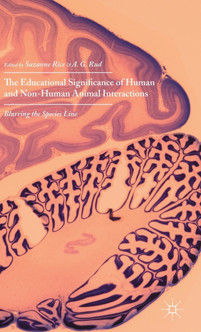 The Educational Significance of Human and Non-Human Animal Interactions