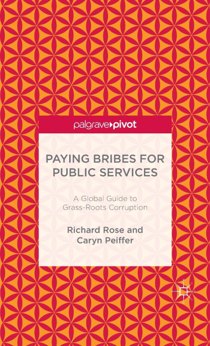 Paying Bribes for Public Services