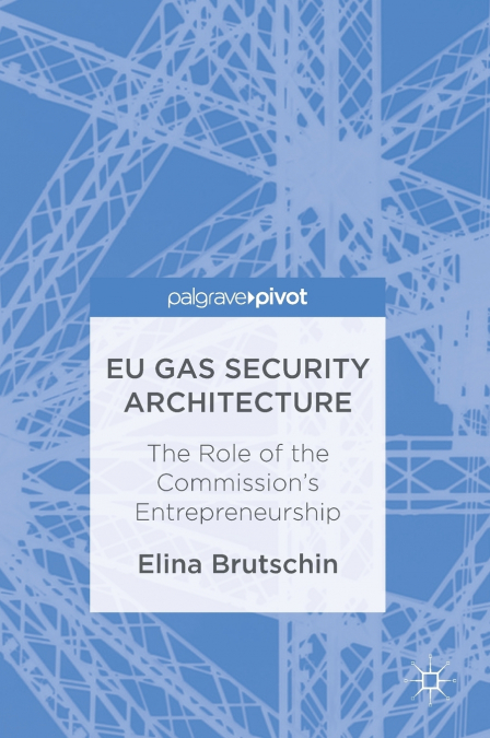 EU Gas Security Architecture