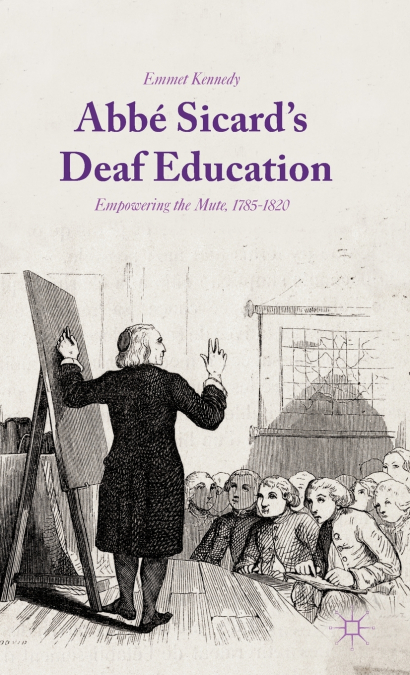 Abbé Sicard’s Deaf Education
