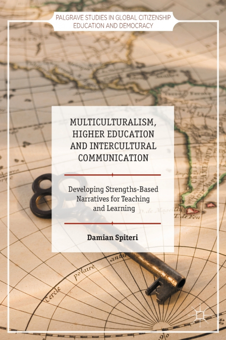 Multiculturalism, Higher Education and Intercultural Communication