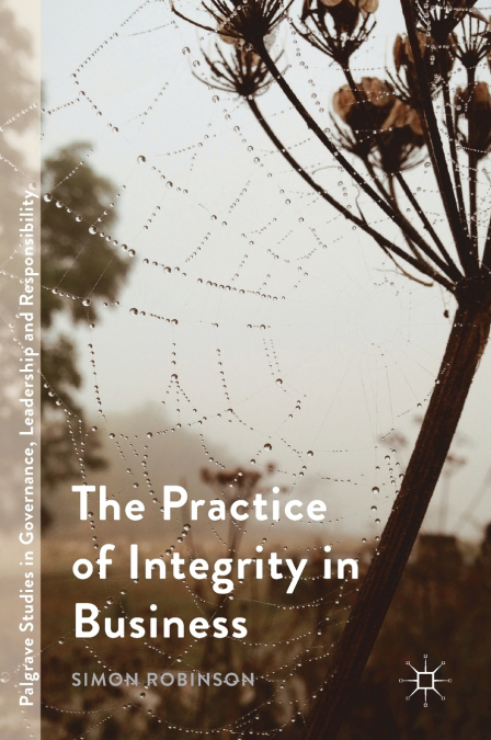 The Practice of Integrity in Business