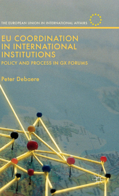 EU Coordination in International Institutions