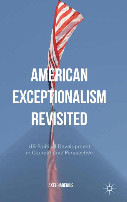 American Exceptionalism Revisited