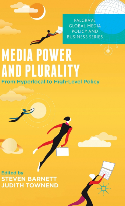 Media Power and Plurality