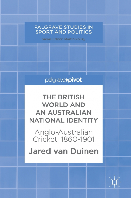 The British World and an Australian National Identity