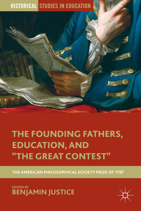Founding Fathers, Education, and 'The Great Contest'