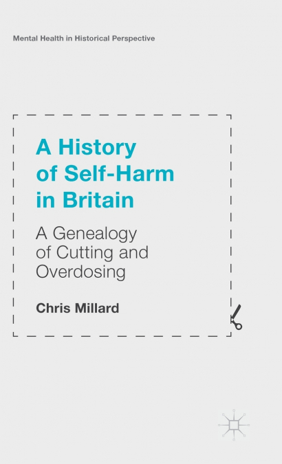 A History of Self-Harm in Britain