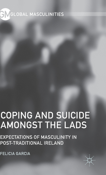 Coping and Suicide amongst the Lads