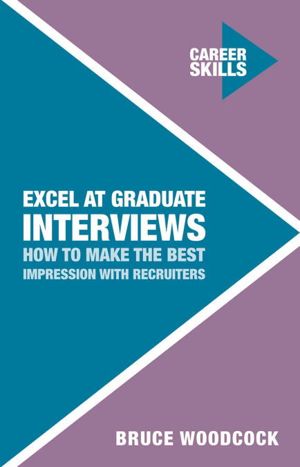 Excel at Graduate Interviews