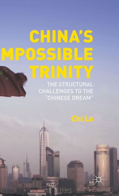 China’s Impossible Trinity