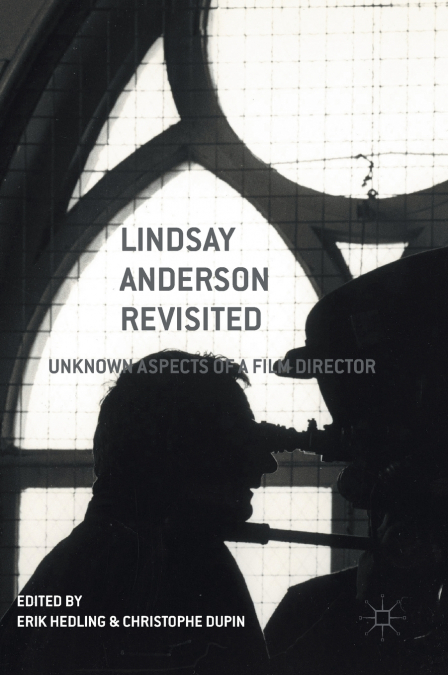 Lindsay Anderson Revisited