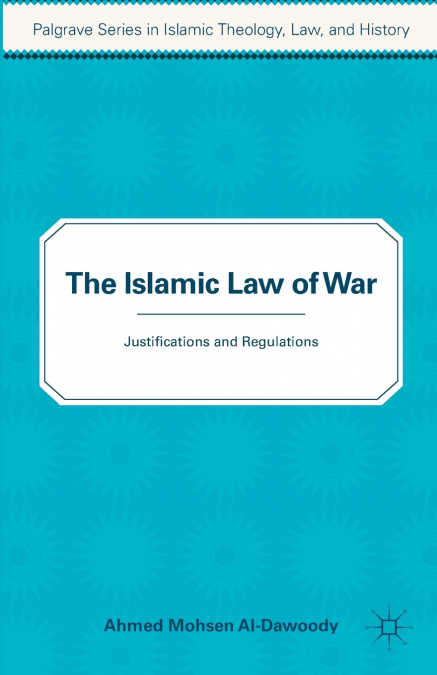 The Islamic Law of War