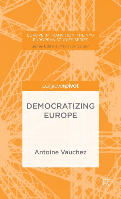 Democratizing Europe