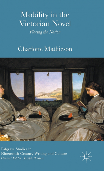 Mobility in the Victorian Novel
