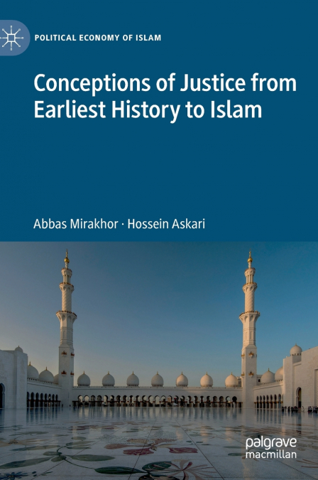 Conceptions of Justice from Earliest History to Islam