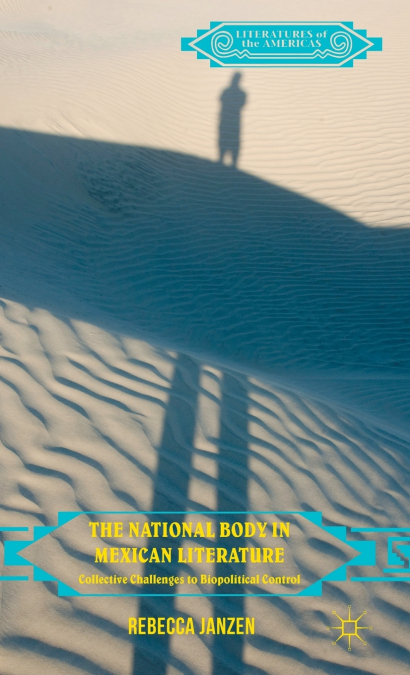 The National Body in Mexican Literature
