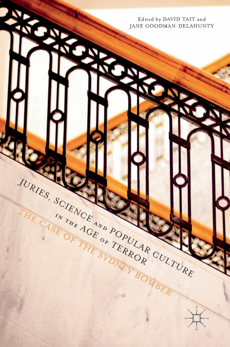 Juries, Science and Popular Culture in the Age of Terror