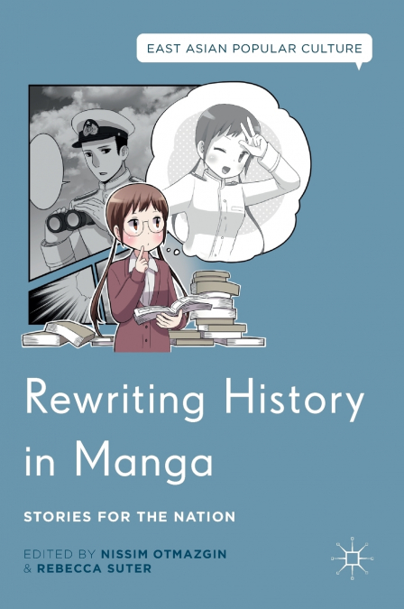 Rewriting History in Manga