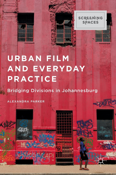 Urban Film and Everyday Practice