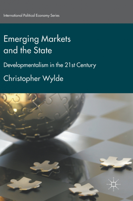 Emerging Markets and the State