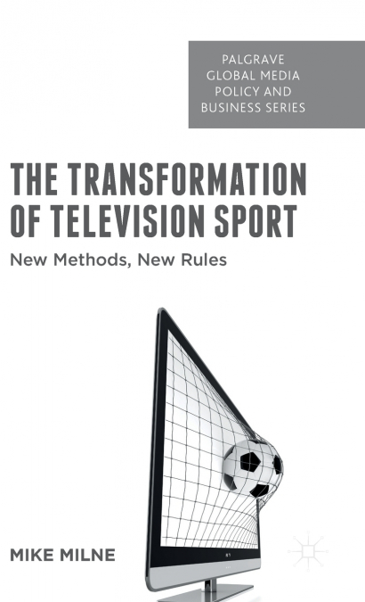 The Transformation of Television Sport