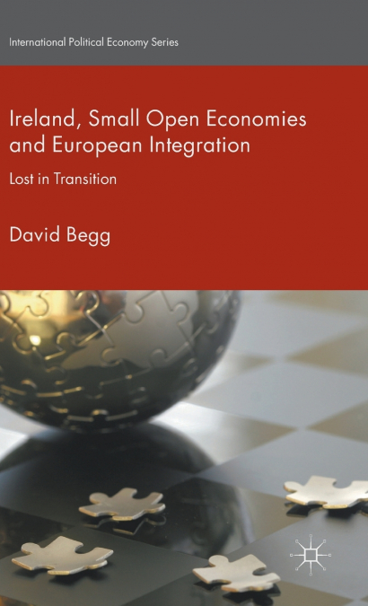 Ireland, Small Open Economies and European Integration