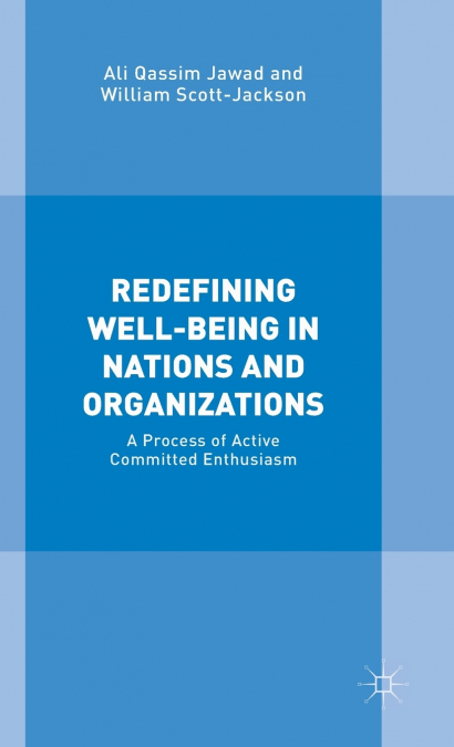 Redefining Well-Being in Nations and Organizations