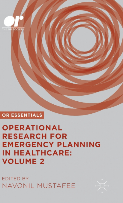 Operational Research for Emergency Planning in Healthcare